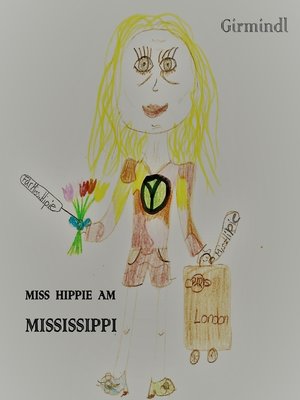 cover image of Miss Hippie am Mississippi